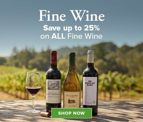 Fine Wine Save up to 25% ALL