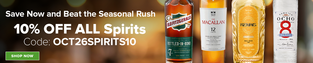 Save 10% off ALL Spirits