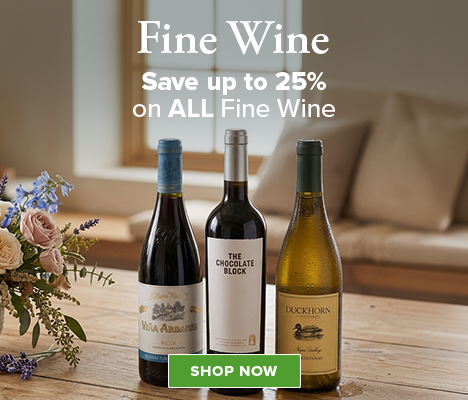 Save up to 25% on ALL Fine Wine