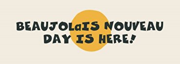 How to Celebrate Beaujolais Nouveau Day 2025