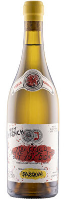 Pasqua 'Hey French - You Could Have Made This But You Didn't' Bianco, Veneto